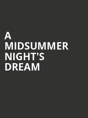 A Midsummer Night's Dream at Wilton's Music Hall